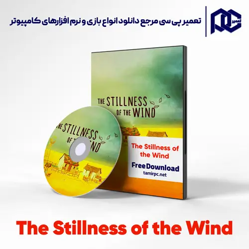 دانلود بازی The Stillness of the Wind برای کامپیوتر با لینک مستقیم دانلود بازی The Stillness of the Wind برای کامپیوتر با لینک مستقیم
